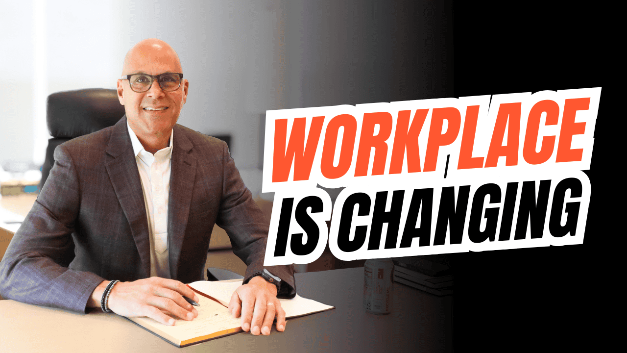 The Workplace Changed: Have You Kept Up?